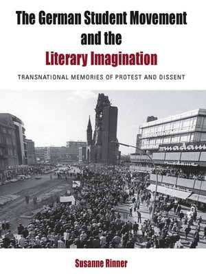 cover image of The German Student Movement And The Literary Imagination